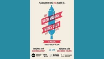 Good Enough Mums Club at Greenwich Theatre 1