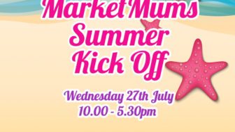 marketmums summer kick off