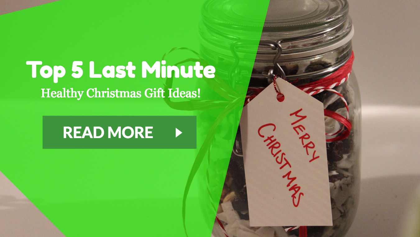 Top 5 Last Minute Healthy Christmas Gift Ideas