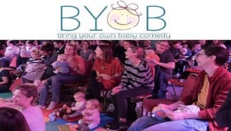 Bring Your Own Baby Comedy at Orchard Theatre