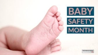 Baby Safety Month