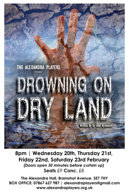 Drowning on Dry Land by Sir Alan Ayckbourn 1