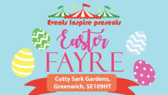 Easter Fayre Cutty Sark Gardens